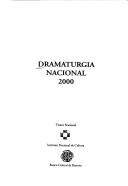 Dramaturgia Nacional 2000 by Sergio Arrau