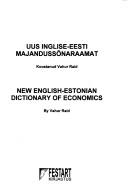 New Estonian-English Dictionary of Economics by V. Raid