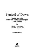 Symbol of Dawn by Madli Puhvel