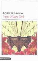 Cover of: Vieja Nueva York / Old New York by Edith Wharton