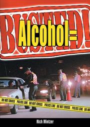Cover of: Alcohol = Busted!