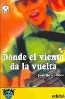 Cover of: Donde El Viento Da...