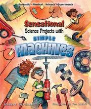 Cover of: Sensational science projects with simple machines