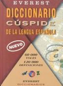 Cover of: Everest Diccionario Cuspide Lengua Española