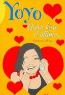 Cover of Quien Besa El Ultimo..../ Who Kisses the Last One (Yoyo)