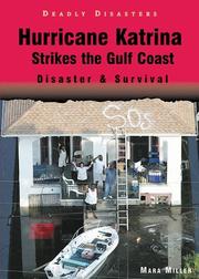 Cover of: Hurricane Katrina strikes the Gulf Coast: disaster & survival