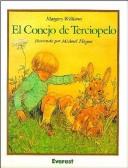 Cover of: El conejo de terciopelo by Margery Williams Bianco, Juan Gonzalez Alvaro