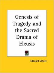 Cover of: Genesis of Tragedy and the Sacred Drama of Eleusis