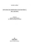 Cover of: Estudios de morfosintaxis histórica del español