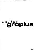 Cover of: Walter Gropius (Obras y Proyectos / Works and Projects)