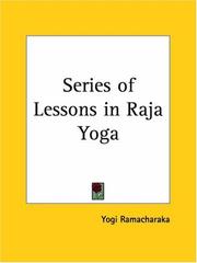 Cover of: Series of Lessons in Raja Yoga by Yogi Ramacharaka