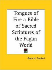 Cover of: Tongues of Fire: A Bible of Sacred Scriptures of the Pagan World