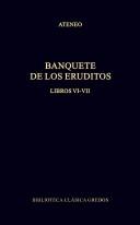 Cover of: Banquete De Los Eruditos by Athenaeus of Naucratis