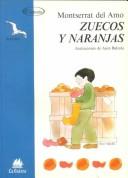 Cover of: Zuecos Y Naranjas / Clogs And Oranges (La Gaviota)