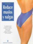 Cover of: Reduce Muslos Y Nalgas by Karen Amen
