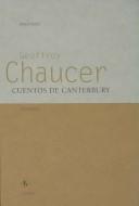 Cover of: Cuentos De Canterbury /  Canterbury Tales by Geoffrey Chaucer
