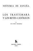 Cover of: Trastamara y Los Reyes Catolicos, Los - Tomo 7