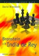 Cover of: Bronstein Y La India Del Rey/ Bronstein on the King's Indian (Jaque Mate)