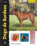 Cover of: Dogo de Burdeos / Dogue de Bordeaux (Excellence)