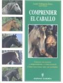 Cover of: Comprender El Caballo