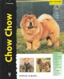 Cover of: Chow Chow (Excellence) by Eric Freeman