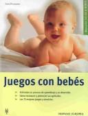 Cover of: Juegos Con Bebes / Games With Babies