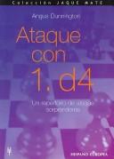 Cover of: Ataque Con 1. D4 / Attacking With 1 d4 (Jaque Mate)