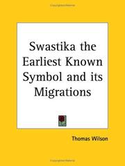 Cover of: Swastika the Earliest Known Symbol and its Migrations