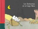 Cover of: Los Fantasmas En El Lago Ness by Jacques Duquennoy