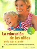 La educación de los niños de la "A" a la "Z" by P. Stamer-brandt, M. Murphy-witt, Petra Stamer-Brandt