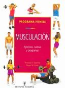 Musculación by Thomas R. Baechle, Roger W. Earle