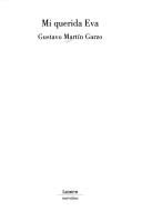 Cover of: Mi querida Eva by Gustavo Martín Garzo