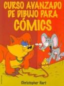 Cover of: Curso Avanzado de Dibujo Para Comics
