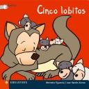 Cover of: Cinco Lobitos (Deditos) (Deditos/ Little Fingers)