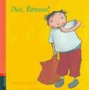 Cover of: No, Bruno!