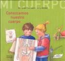 Cover of: Conozcamos nuestro cuerpo / Knowing Our Body