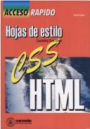 Cover of: Hojas de Estilo CSS HTML - Acceso Rapido