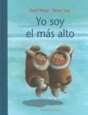 Cover of: Yo Soy El Mas Alto / I Am the Tallest