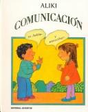 Cover of: Comunicacion by Aliki