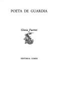 Cover of: Poeta de Guardia (Poesia, 3) by Gloria Fuertes