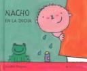 Cover of: Nacho En La Ducha by Liesbet Slegers