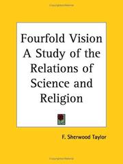 Cover of: Fourfold Vision A Study of the Relations of Science and Religion by F. Sherwood Taylor