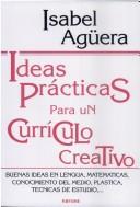 Cover of: Ideas Practicas Para Un Curriculo Creativo