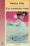 Cover of: LA Cometa Rota by Paula Fox