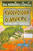 Cover of: Evoluciona O Muere (Colección)