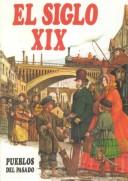 Cover of: El Siglo XIX