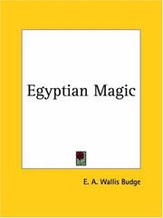 Cover of: Egyptian Magic by Ernest Alfred Wallis Budge