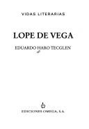 Cover of: Lope de Vega (Vidas Literarias) by Eduardo Haro Tecglen, Eduardo Haro Tecglen