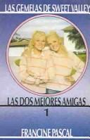 Cover of: Las Dos Mejores Amigs (Gemelas De Sv (01))