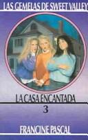 Cover of: La Casa Encantada (Gemelas De Sv (03))